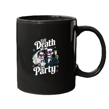 Discover Funny Skeleton Bride and Groom Till Death Do Party Mugs