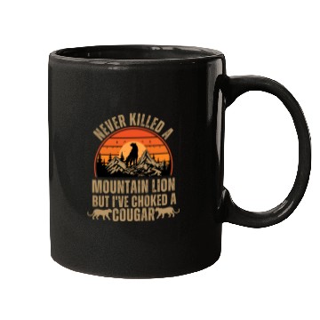 Discover Never Killed A Mountain Lion Mugs