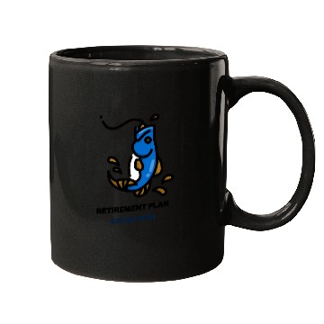 Discover Retirement Plan Catch Fish Mugs