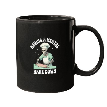 Discover Funny Skeleton Baker Baking Lover Having A Mental Mugs