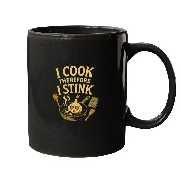 Discover I Cook Therefore I Stink Garlic Cooking Mugs