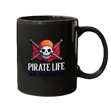Discover Pirate Life, No Regrets Mugs