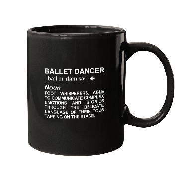 Discover Ballet Dancer Definition Mugs