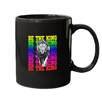 Discover Be The King Lion Rainbow Pride Empowerment Mugs
