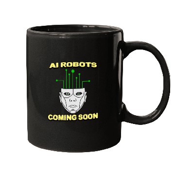 Discover AI Robots Coming Soon Mugs