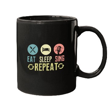 Discover Eat Sleep Sing Repeat Singer Singing Mugs