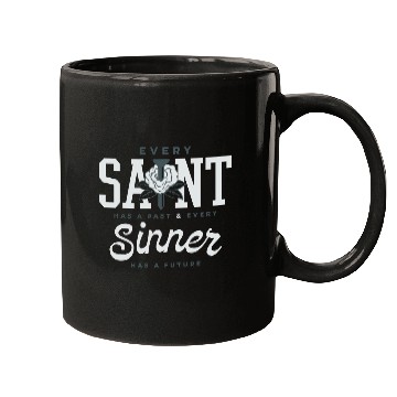Discover Every Saint Has a Past Mugs
