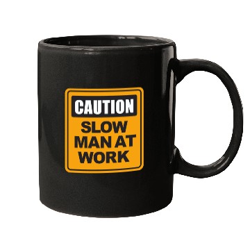 Discover Caution Slow Man at Work Mugs
