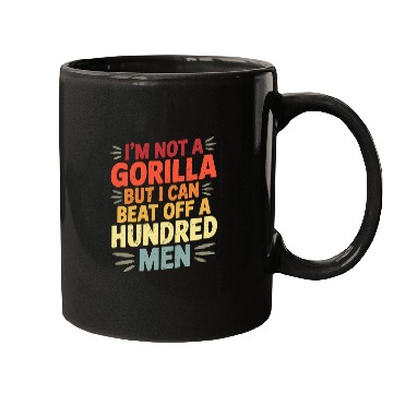 Discover Not a Gorilla But Can Beat Off a Hundred Men Mugs