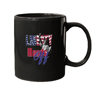 Discover Liberty Hands Off Mugs