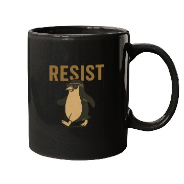 Discover Resist Penguin Activism - Funny Protest Graphic Mugs