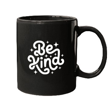 Discover Be Kind Inspirational Typography Design Mugs