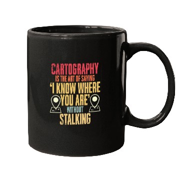 Discover Geographic Information Systems Cartography Mugs