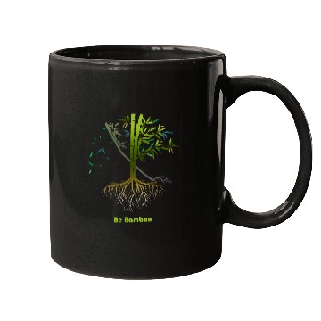 Discover Be Bamboo: Grow Strong, Rise High Mugs