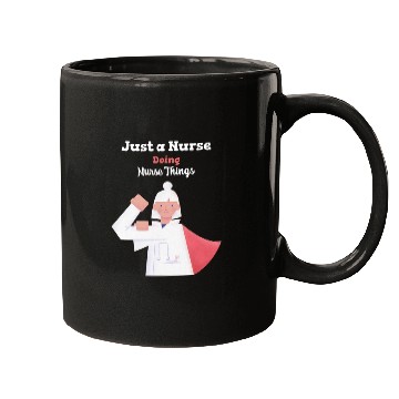 Discover Nurse Doing Nurse Things Mugs