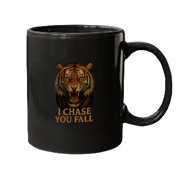 Discover "I Chase – You Fall | Fierce Roaring Tiger Graphic Mugs