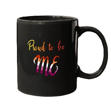 Discover Proud To Be Me Lesbian Pride LGBTQ Mugs