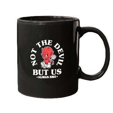 Discover Not the Devil, But Us – Human Sins Mugs