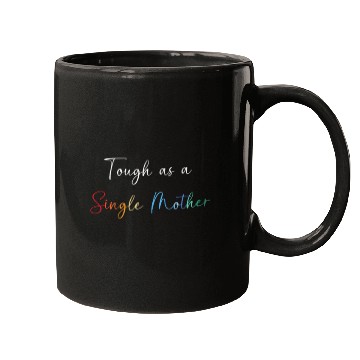 Discover Single Mom Mothers Day Single Mother Mugs