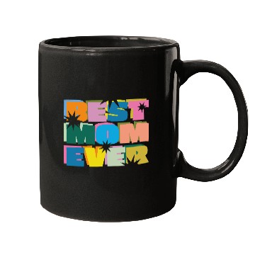 Discover Best Mom Ever Mugs