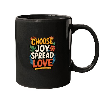 Discover Choose Joy Spread Love Mugs