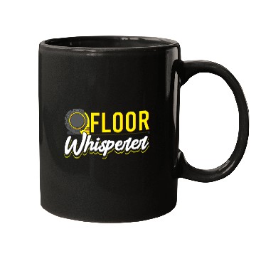 Discover Floor Whisperer Construction Pride Mugs
