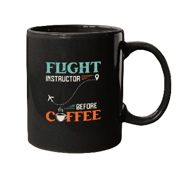 Discover Flight Instructor Before Aviation Coffee Lover Mugs