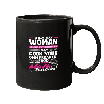 Discover Math Teacher Only Real Woman Become Mugs