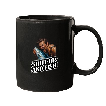 Discover Shut Up And Fish (Fishing) Mugs