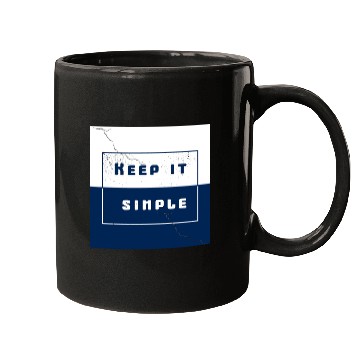 Discover "Keep It Simple" Mugs