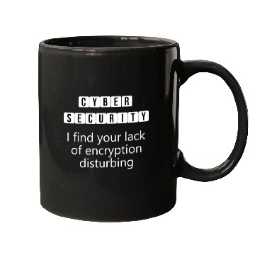 Discover Cybersecurity Encryption - Security Quotes Mugs