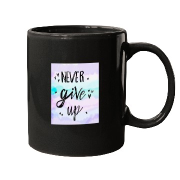 Discover Never Give Up Minimalist Mugs