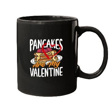 Discover Pancakes Are My Valentine Delight Mugs