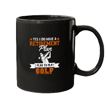 Discover Retirement Plan Play Golf Retired Mugs
