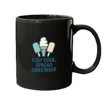 Discover Stay Cool, Spread Sweetness Cute Ice Cream Cone Mugs