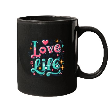 Discover I LOVE MY LIFE Mugs