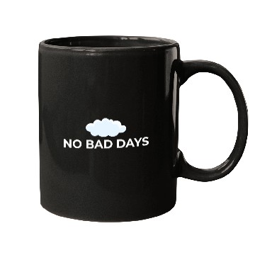 Discover No Bad Days – Positive Vibes Only Mugs