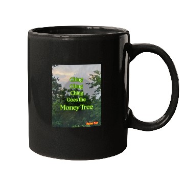 Discover Ching Ching Money Tree Song Mugs
