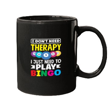 Discover Bingo Player I Don't Need Therapy Fun Mugs