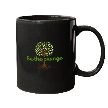 Discover Be the Change Quote with Tree Art Mugs