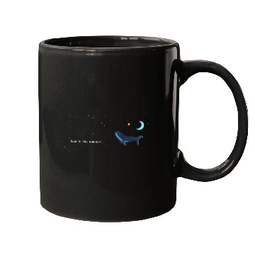 Discover Whale  - Night Sky - live in the moment Mugs