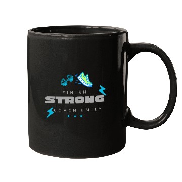 Discover FINISH STRONG Coach Emily Mugs