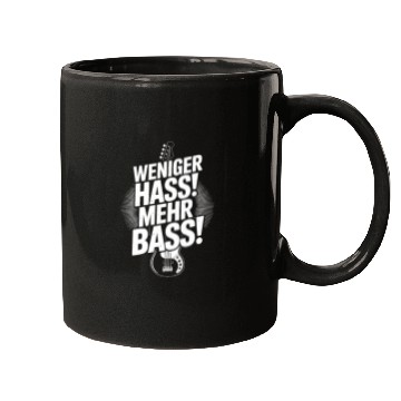 Discover Weniger Hass, Mehr Bass! Mugs