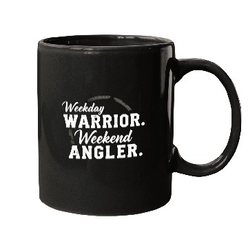 Discover Weekday warrior. Weekend angler. t-shit Mugs