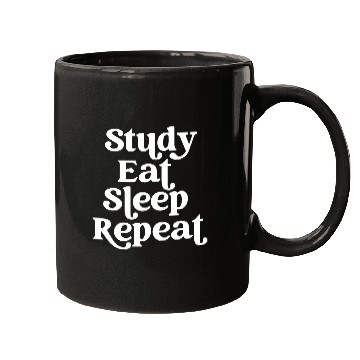 Discover Study Eat Sleep Repeat Routine Lifestyle Mugs