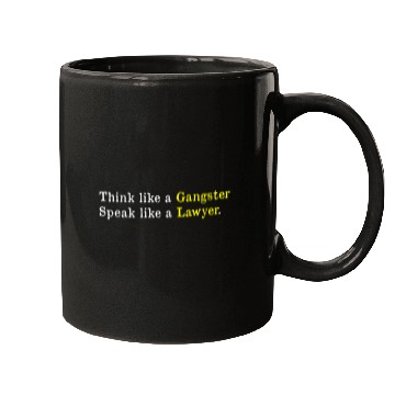 Discover Think Like a Gangster, Speak Like a Lawyer  Mugs