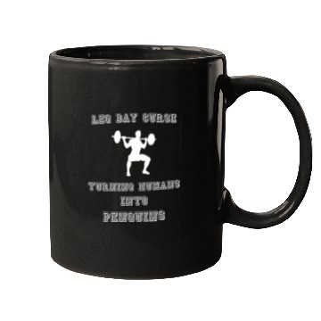 Discover Humorous Leg Day Workout Design Mugs