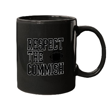 Discover Respect the Commish Fantasy Football Mugs