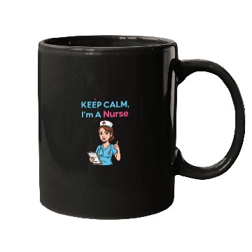 Discover Keep Calm I'm a Nurse Illustration Mugs