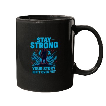 Discover Stay Strong Motivational Storm Mugs Design